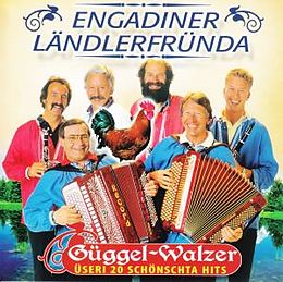 Engadiner Ländlerfründa CD Güggel-walzer