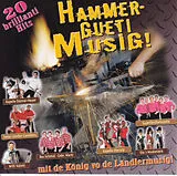 Mit De König Vo De Ländlermusig CD Hammer Gueti Musig