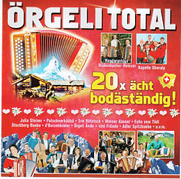 Diverse CD Örgeli Total - 20 X Ächt Bodäständig!