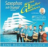 Swiss Ländler Gamblers CD Saxophon Isch Trumpf
