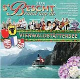 Diverse CD S'bescht Rund Um De Vierwaldstättersee