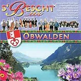 Diverse CD S'bescht Us Obwalden