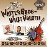 Walter Grob, Willi Valotti CD Eifach Gueti Musig!