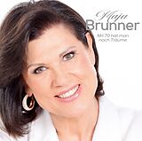 Maja Brunner CD Mit 70 Hat Man Noch Träume