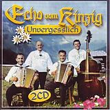 Echo Vom Kinzig CD Unvergesslich