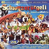 Various CD Schwyzerörgeli - Muesch Es Eifach Ha