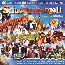 Various CD Schwyzerörgeli - Muesch Es Eifach Ha