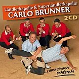 Carlo Brunner CD Zäme Simmer Schtarch!