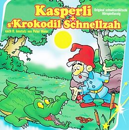 Hörspiel CD Kasperli + S'krokodil Schnellzah