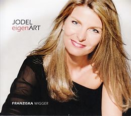 Wigger Franziska CD Jodeleigenart