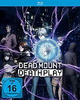 Dead Mount Death Play - Part 2 Blu-ray