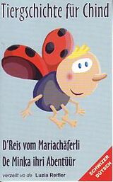 Tiergschichte Für Chind Vol. 5 Musikkassette Reis V. Mariachäferli / Minka