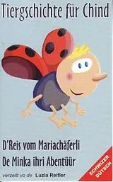 Tiergschichte Für Chind Vol. 5 Musikkassette Reis V. Mariachäferli / Minka