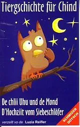 Tiergschichte Für Chind Vol. 6 Musikkassette Uhu / Siebeschlöfer