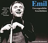 Emil Steinberger CD Unvergessliche Geschichten - Hochdeutsch
