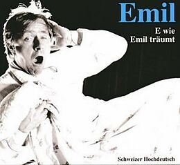 Emil Steinberger CD E Wie Emil Träumt - Hochdeutsch