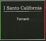 I SANTO CALIFORNIA CD Tornero