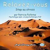 Relaxez-vous CD Stop Au Stress (vol.12)