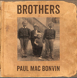 Paul Mac Bonvin CD Brothers