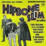 The Hipbone Slim And Knee Tremblers Vinyl Have Knees Will Tremble