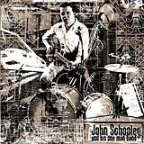 John & His One Man Band Schooley LP (analog) S/T
