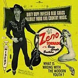 Zeno Tornado And The Boney Google Brothers Vinyl Dirty Dope Infected Blue Grass Hillbilly Hobo Xxx