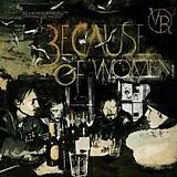 Roy And The Devil's Motorcycle LP mit Bonus-CD Because Of Women