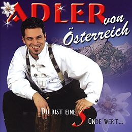 Adler Von Österreich CD Du Bist Eine Sünde Wert