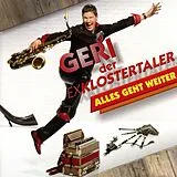 Geri-der Ex-Klostertaler CD Alles Geht Weiter