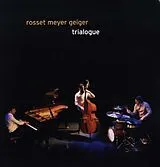 ROSSET/MEYER/GEIGER Vinyl Trialogue (Vinyl)