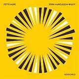 Fette Hupe & Jörn Marcussen-Wu CD Godchild
