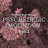 Christoph Merki Music.01 CD Psychedelic Mountain 1
