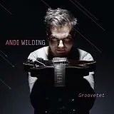 Andi Wilding CD Groovetet