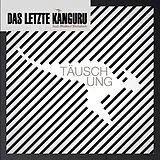 Das letzte Känguru feat. Micha CD Tauschung