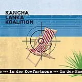 Kancha Lanka Koalition CD In Der Komfortzone