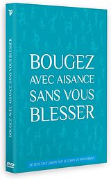 Bougez avec aisance sans vous blesser DVD