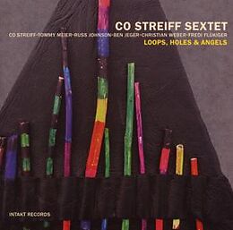 Co Streiff Sextet CD Loops, Holes & Angels