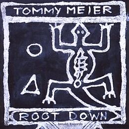 TOMMY MEIER CD Root Down