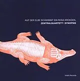 Synopsis CD Auf Der Elbe Schwimmt Ein Rosa