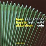 Hans Hassler CD Sehr Schnee - Sehr Wald, Sehr