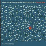 Petrowsky & E.L & Michael Grie CD The Salmon