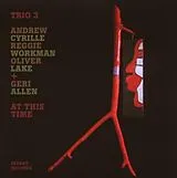 Trio 3 & Allen & Geri Halliwel CD At This Time