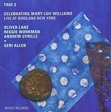Trio 3 & Allen & Geri Halliwel CD Celebrating Mary Lou Williams