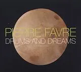 Pierre Favre & Pierre CD Drums And Dreams