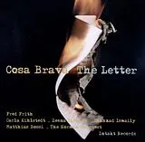Cosa Brava & Frith & Fred CD The Letter