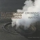 Sharp & Gibbs & Niggli CD Crossing The Waters