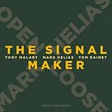 Helias & Mark & Tony Malaby & CD The Signal Maker