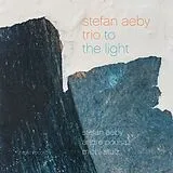 Stefan Aeby Trio CD To The Light