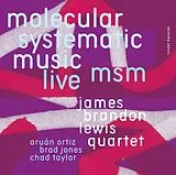 James Brandon Lewis Quartet CD Msm: Molecular Systematic Music (Live)