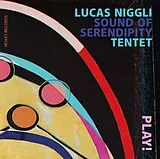 Lucas/Sound Of Serendip Niggli CD Play!